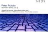 CD ПЕТЕР РУЖИЧКА - Ружичка: Оркестровые произведения Том 3 NEOS11406 Германия Классика Б/У