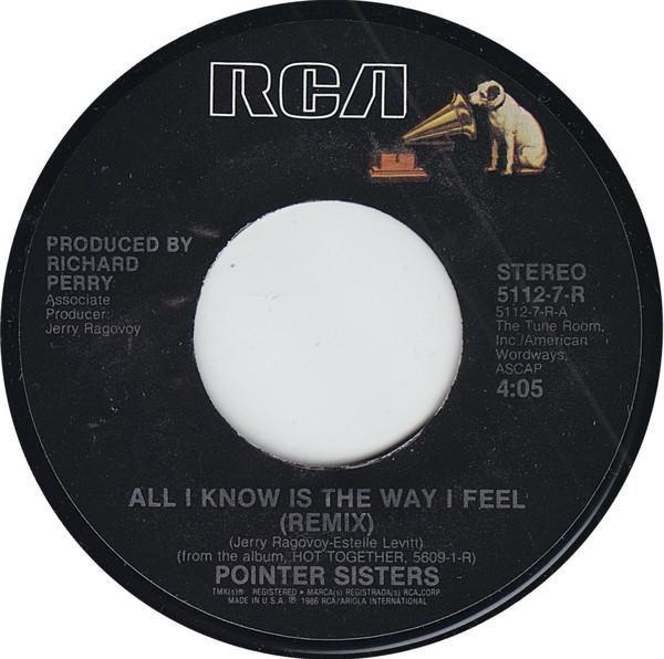 7-дюймовая пластинка POINTER SISTERS All I Know Is The Way I Feel Remix 51127R RCA 1987 США Танцевальная Электроника Б/у