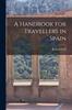 Книга A Handbook for Travellers In Spain