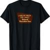 Land Between the Lakes National Rec Area Entrance Sign Shirt