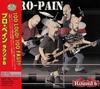 CD PRO-PAIN - Раунд 6 = Раунд 6 KICP793 Metal Frontier 2001 Япония Рок Б/У