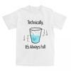 Men's Science Is Optimistic T-Shirts Technically It Is Always Full Top Tee Summer Classic T Shirt Casual Tshirt Plus #Color