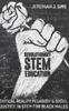 Книга Revolutionary STEM Education : Critical-Reality Pedagogy and Social Justice In STEM for Black Males : 36