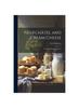 Книга Neufchatel and Cream Cheese : Farm Manufacture and Use