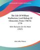 Книга The Life Of William Warburton Lord Bishop Of Gloucester From 1760 To 1779 With by John Sel Watson - Paperback
