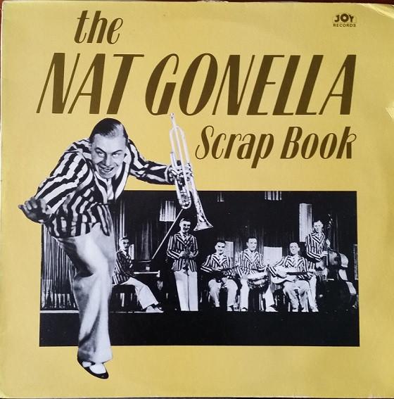 Виниловая пластинка NAT GONELLA - The Nat Gonella Scrapbook JOYD284 Joy Records 1985 UK Джаз Б/у