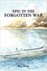 Книга Epic In the Forgotten War
