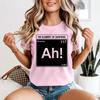 Ah The Eleunisext Of Surprise Unisexs T Shirt Science Humor Periodic Table Tee