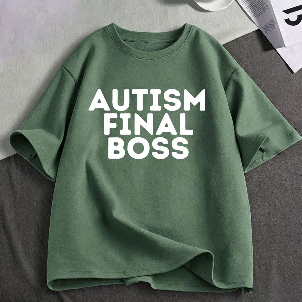 Autism Final Boss Funny Meme T Shirt Unisexs Unisex Clothing Fashion Cotton Tshirt Oversized Short Sleeve Tshirts Tops Streetwear