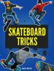 Книга Skateboard Tricks