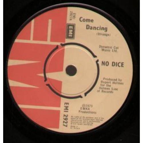 7-дюймовая пластинка NO DICE - Come Dancing EMI2927 EMI 1979 UK Рок Б/У