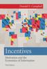Книга Incentives : Motivation and the Economics of Information