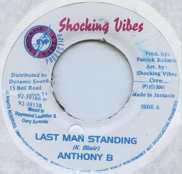 7-дюймовая пластинка ANTHONY B / ROUND HEAD - Last Man Standing / Damn You NONE Shocking Vibes 2001 Ямайка Регги, Ска и Даб Б/У