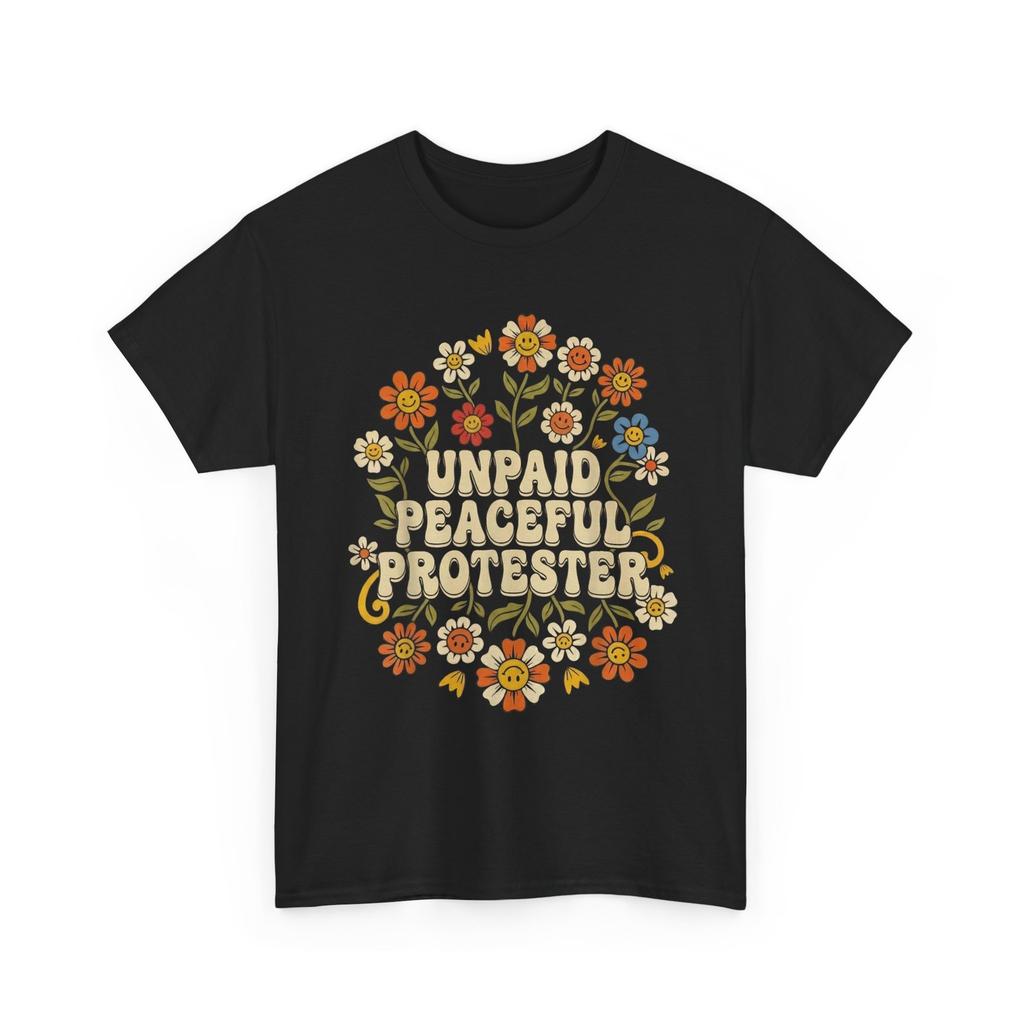 Unpaid Peaceful Protester Floral Shirt
