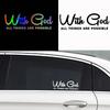 With God All Things Are Possible Car Sticker Waterproof Vinyl Decal Car Accessories Decor