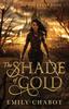 Книга The Shade of Gold : 1