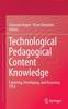 Книга Technological Pedagogical Content Knowledge : Exploring, Developing, and Assessing TPCK