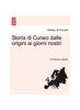 Книга Storia Di Cuneo Dalle Origini Ai Giorni Nostri