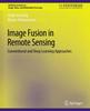 Книга Image Fusion In Remote Sensing : Conventional and Deep Learning Approaches