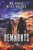 Книга Remnants - No Tomorrow Book 6