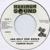 7inch Record TARRUS RILEY - Jah Help Our Souls PUMS7035 Maximum Sound 2008 UK Reggae, Ska & Dub