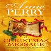 A Christmas Message Christmas Novella 14 by Anne Perry Paperback Book 9781472234223