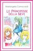 Книга Le Principesse Della Neve