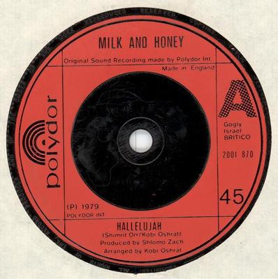 7-дюймовая пластинка MILK & HONEY - Hallelujah 2001870 Polydor 1979 UK Поп Б/у
