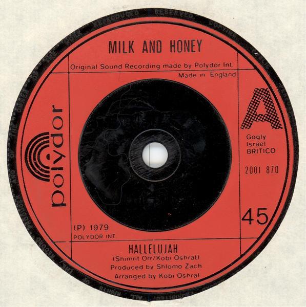 7-дюймовая пластинка MILK & HONEY - Hallelujah 2001870 Polydor 1979 UK Поп Б/у