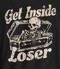Funny Goth T-shirt Get Inside Loser Skeleton Shirt Black - Funny Horror T-shirt Unisex T-Shirt