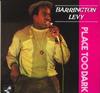 LP Пластинка BARRINGTON LEVY - Place Too Dark LMLP3004 Jah Life /Digik 2024 US Регги, Ска и Даб