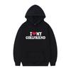 I Love My Boyfriend Printing Popula Women Hoodies Sweatshirt Gothic Winter Pullover Fashion Long Sleeve Men/Women Hoodydy