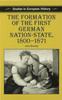 Книга The Formation of the First German Nation-State, 1800-1871