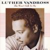 7inch Record LUTHER VANDROSS - She Won't Talk To Me LUTH9 Epic 1988 UK Soul/Funk Used