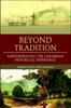 Книга Beyond Tradition : Reinterpreting the Caribbean Historical Experience