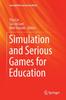 The Simulation and Serious Games for Education Book