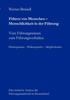 Книга Fuhren Von Menschen - Menschlichkeit In Der Fuhrung : Vom Fuhrungswissen Zum Fuhrungsverhalten
