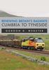 Книга Renewing Britain's Railways: Cumbria To Tyneside