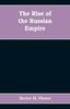 Книга The Rise of the Russian Empire