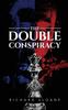 Книга The Double Conspiracy