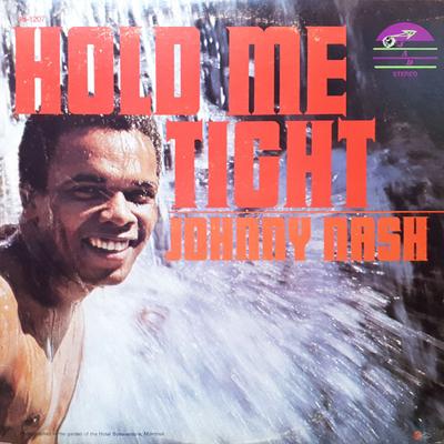 Виниловая пластинка JOHNNY NASH Hold Me Tight JS1207 JAD 1968 Канада Регги Ска Даб Б/у