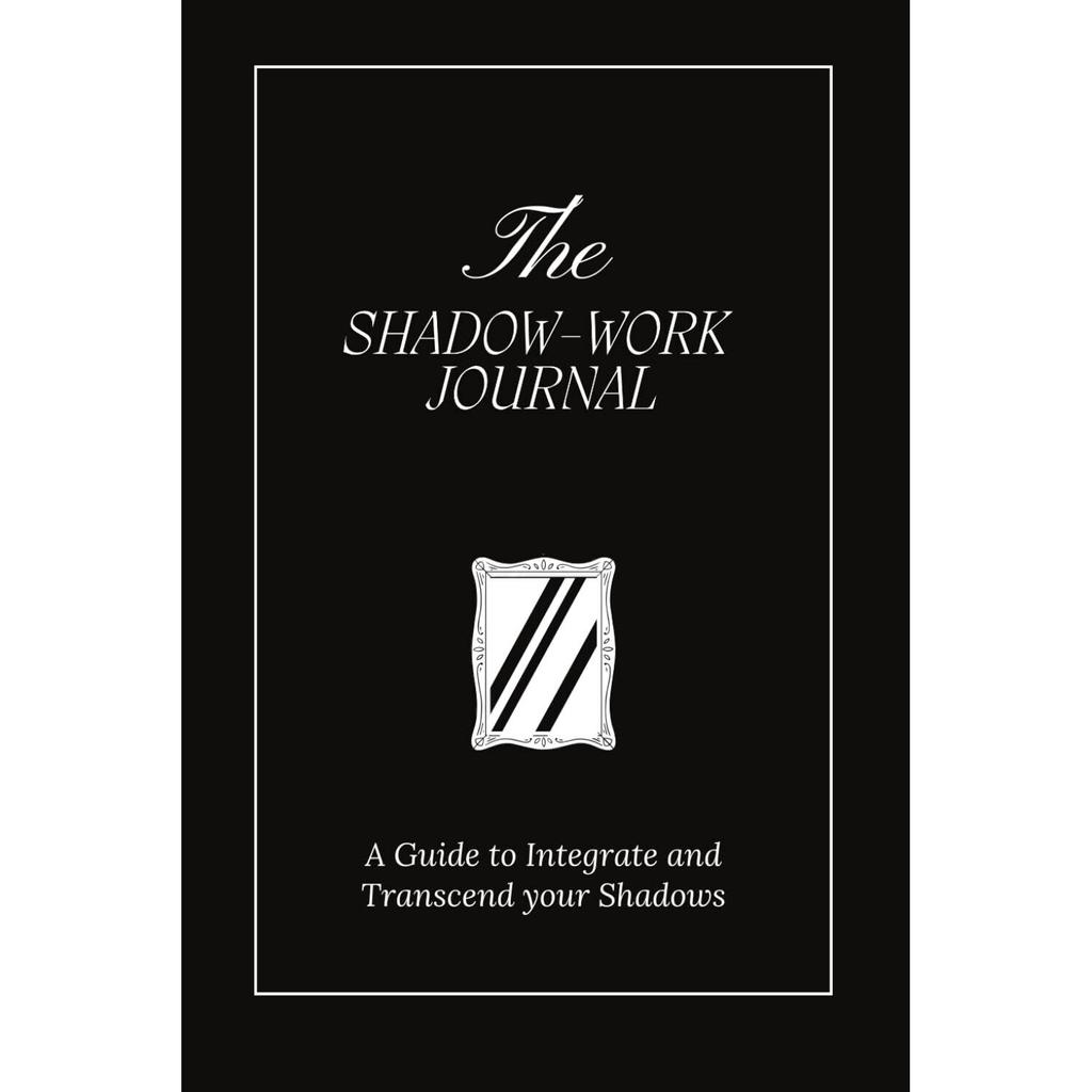 The Shadow Work Journal Paperback By Keila Shaheen