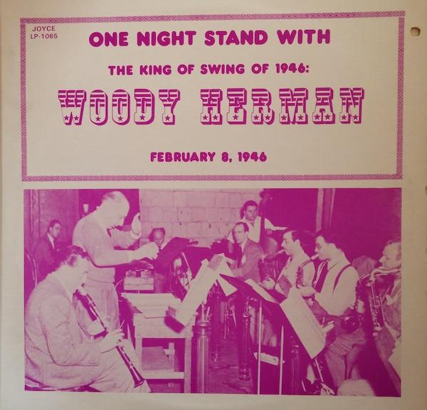 LP Пластинка WOODY HERMAN - One Night Stand With The King Of Sw LP1065 Joyce 1979 US Джаз Б/У