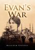 Книга Evans War by Malcolm Stevens - Hardback