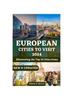 Книга European Cities To Visit 2024 : Discovering the Top 10 City Gems : 20