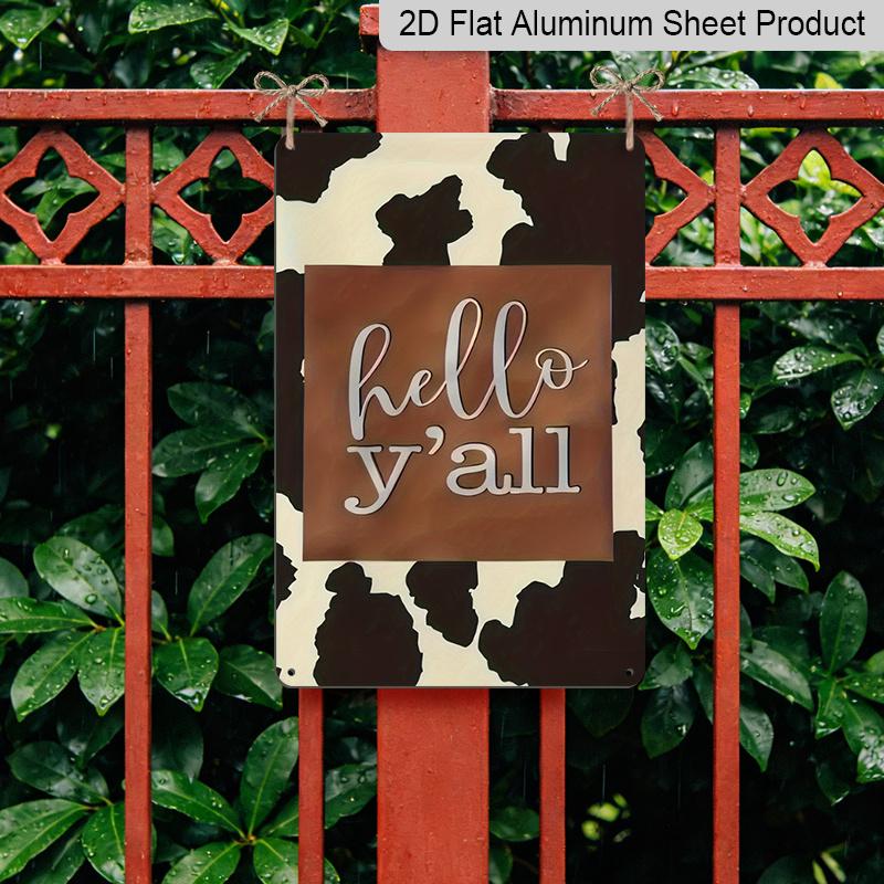 2D Flat 1pc "Hello Y'all" Cow Print Metal Sign 7.87x11.81inch - Aluminum Western Farmhouse Decor for Home, Porch, Entryway - Durable Rustic Wall Art