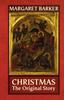 Книга Christmas : The Original Story