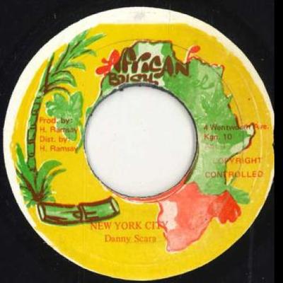 7-дюймовая пластинка ДЭННИ СКАРА - Нью-Йорк none Африканский Буш 198- Ямайка Регги, Ска и Даб