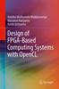 Книга Design of FPGA-Based Computing Systems with OpenCL