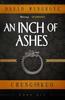 Книга An Inch of Ashes : Chung Kuo Book 6 : 6